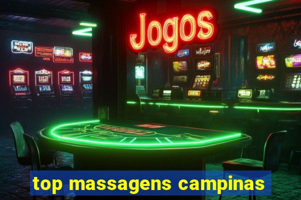 top massagens campinas